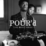 POUR'd: Live Music Series